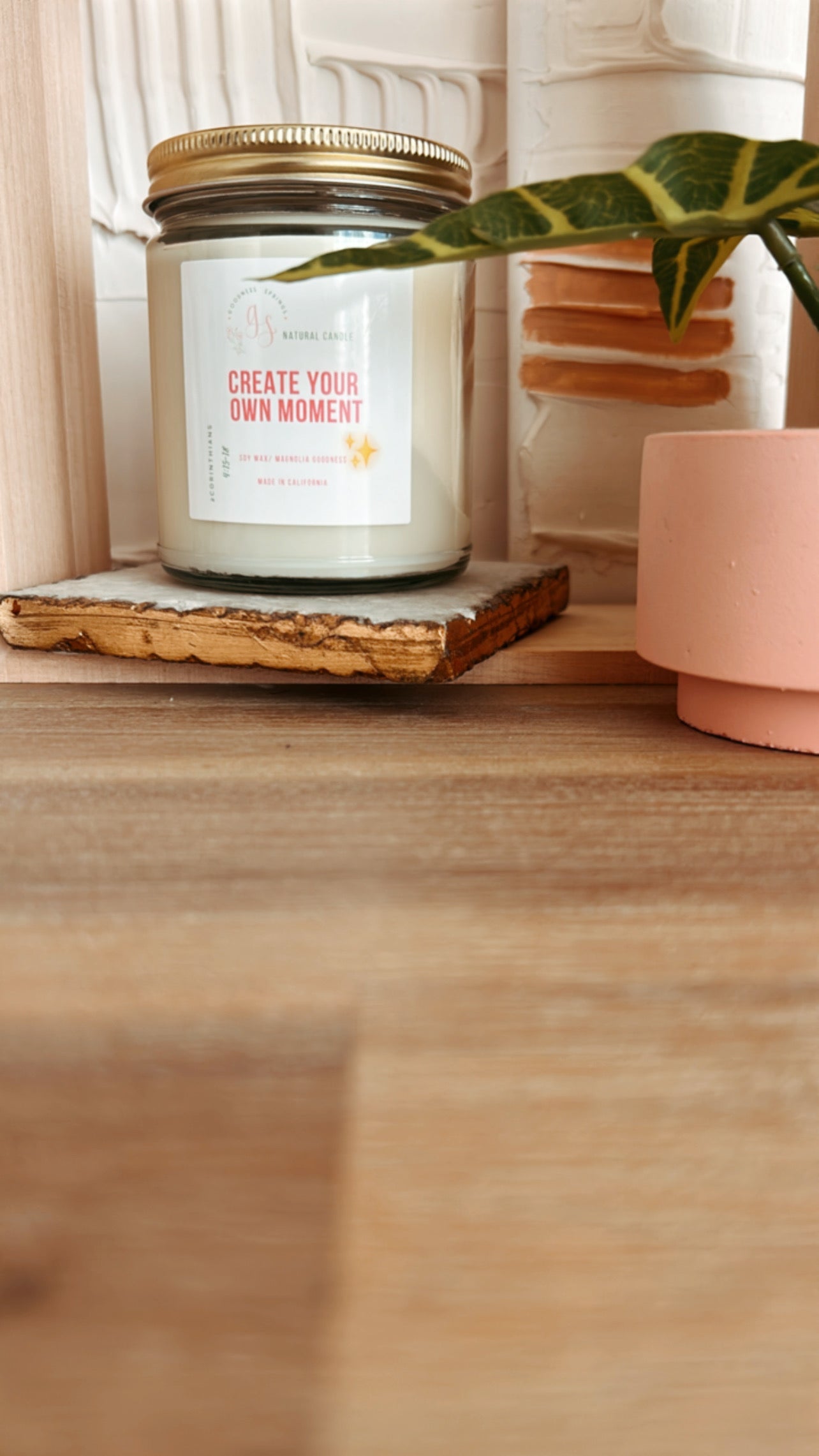 Create Your Own Moment - Handmade Candle