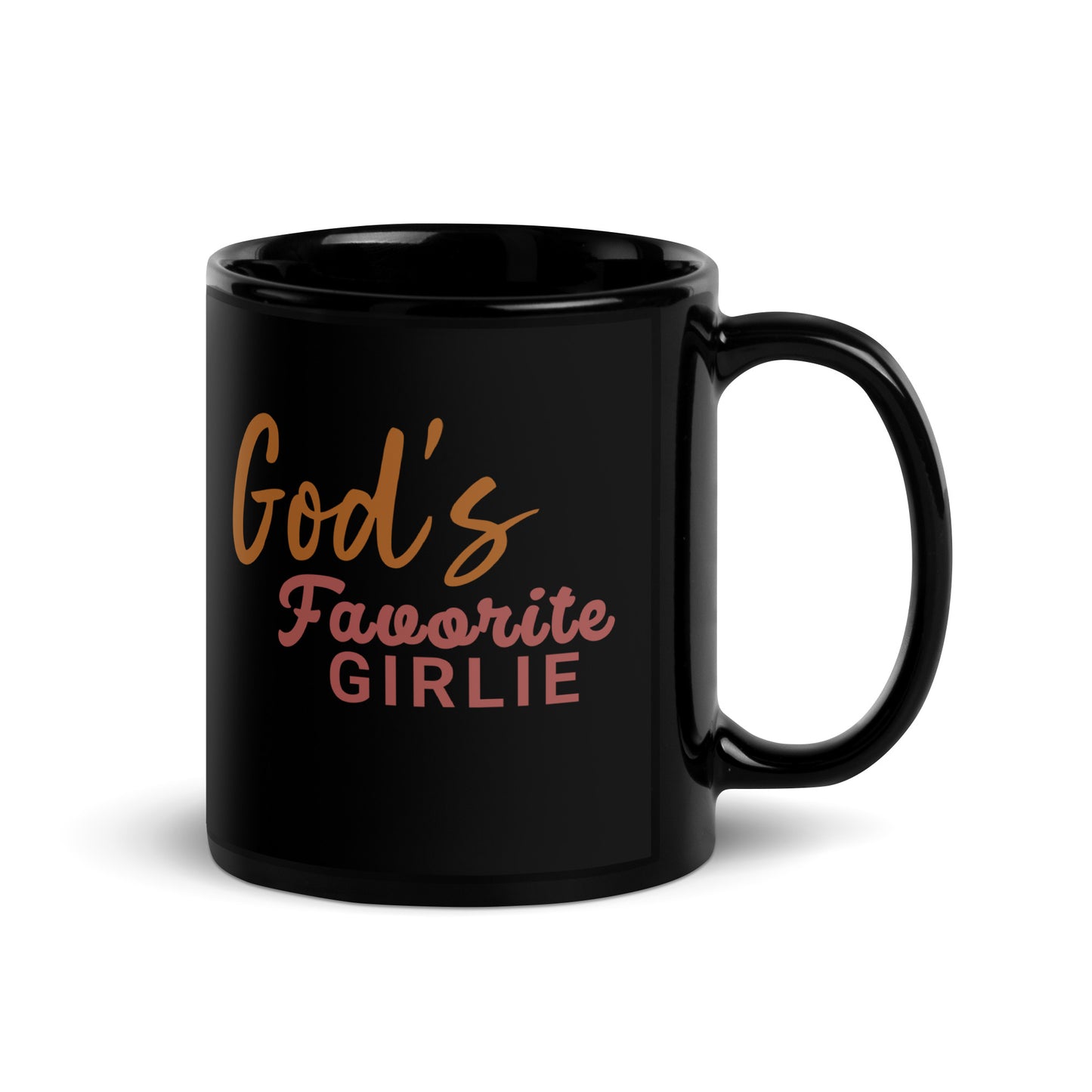 God's Favorite Girlie - Black Glossy Mug