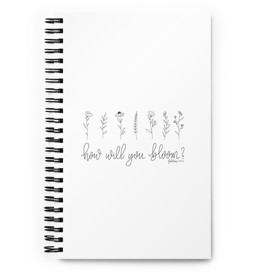 How Will You Bloom? - Spiral notebook